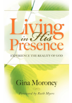 Living in His Presence