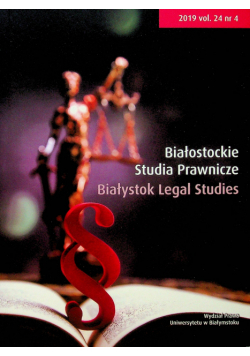 Białostockie Studia Prawnicze tom 24 nr 4