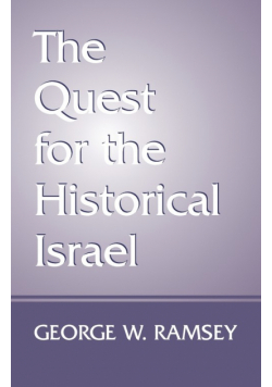 The Quest for the Historical Israel
