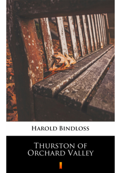 Thurston of Orchard Valley