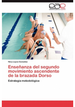 Ensenanza del Segundo Movimiento Ascendente de La Brazada Dorso