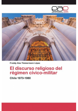 El discurso religioso del régimen cívico-militar