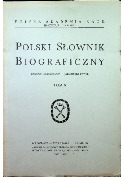 Polski słownik biograficzny Tom X Reprint