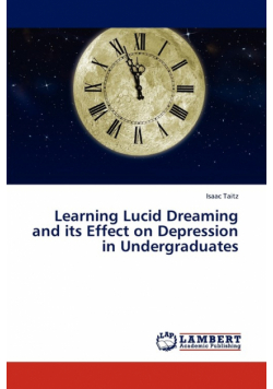 Learning Lucid Dreaming and Its Effect on Depression in Undergraduates