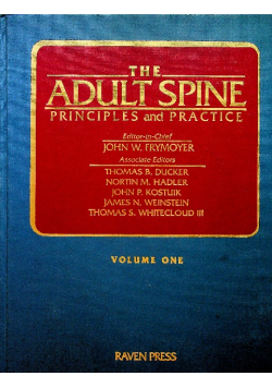 The Adult Spine Principles and Practice