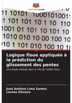 Logique floue appliquée à la prédiction du glissement des pentes