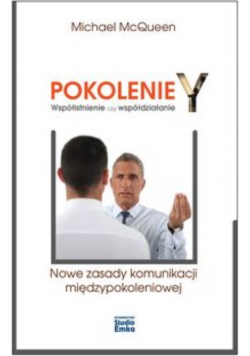 Pokolenie Y Współistnienie czy współdziałanie