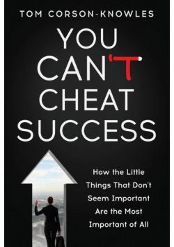 You Can't Cheat Success