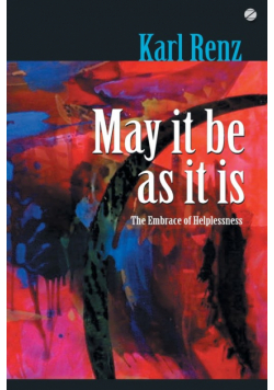 May It Be As It Is
