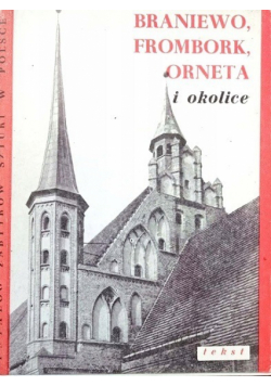 Braniewo Frombork Orneta i okolice