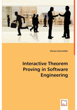 Interactive Theorem Proving in Software Engineering