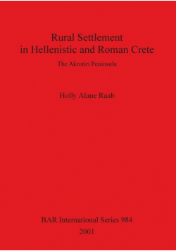 Rural Settlement in Hellenistic and Roman Crete