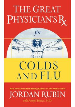 The Great Physician's RX for Colds and Flu