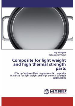 Composite for light weight and high thermal strength parts