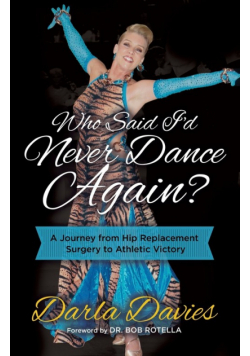 Who Said I'd Never Dance Again?