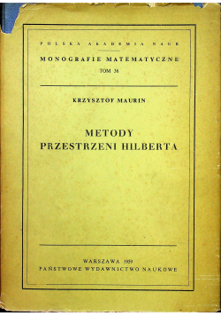 Metody Przestrzeni Hilberta