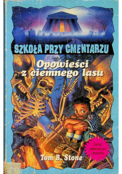 Opowieści z ciemnego lasu