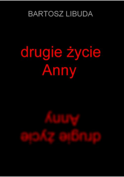 Drugie życie Anny