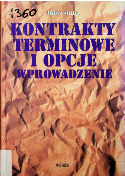 Kontrakty terminowe i opcje wprowadzenie