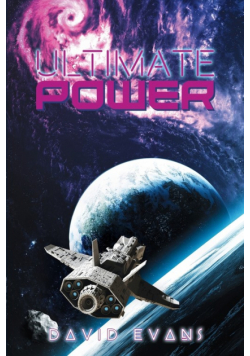 Ultimate Power Trilogy- Book One