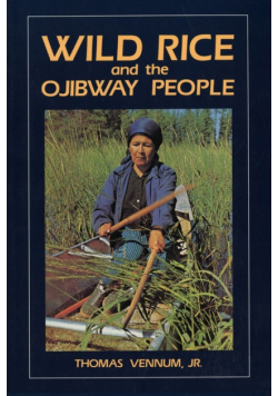 Wild Rice and the Ojibway People