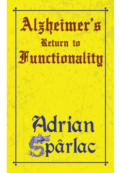 Alzheimer's Return to Functionality