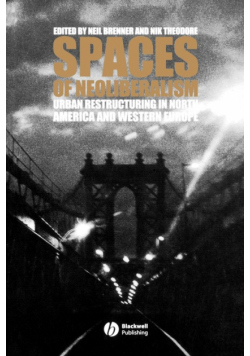 Spaces of Neoliberalism