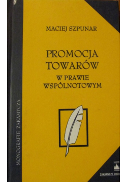 Promocja towarów w prawie wspólnotowym