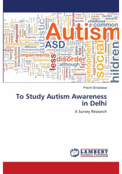 To Study Autism Awareness in Delhi