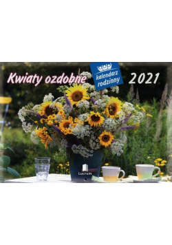 Kalendarz 2021 WL02 Kwiaty ozdobne Rodzinny
