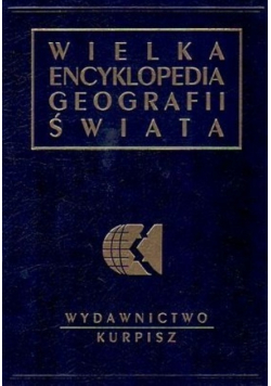 Wielka encyklopedia geografii świata tom XV