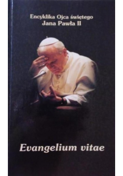 Jan Paweł II Evangelium vitae