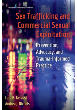 Sex Trafficking and Commercial Sexual Exploitation
