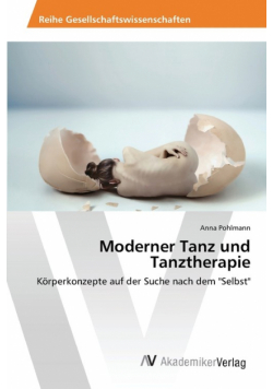 Moderner Tanz und Tanztherapie