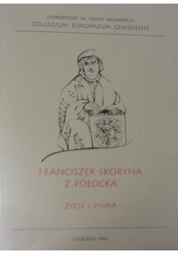 Franciszek Skoryna z Połocka Życie i pisma