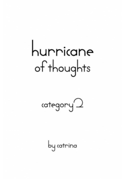 hurricane of thoughts