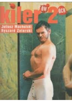 Kilerów dwóch