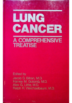 Lung cancer a comprehensive treatise