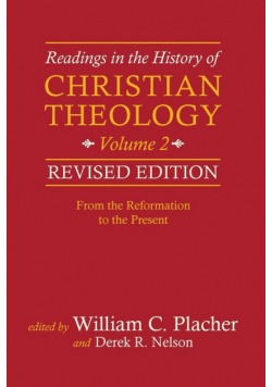 Readings in the History of Christian Theology, Volume 2