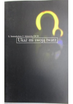 Ukaż mi swoją twarz