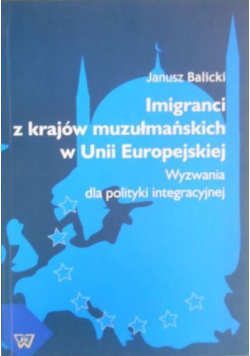 Imigranci z krajów muzułmańskich w Unii Europejskiej