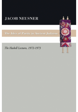 The Idea of Purity in Ancient Judaism