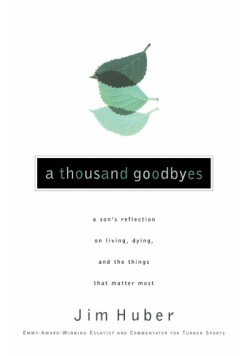 A Thousand Goodbyes