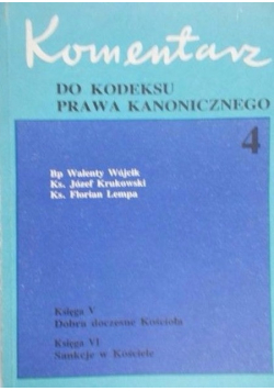 Komentarz do kodeksu prawa kanonicznego tom IV
