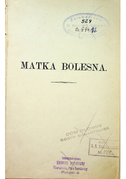 Matka Bolesna 1895 r