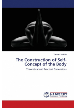The Construction of Self­-Concept of the Body