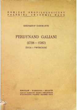 Ferdinand Galianti 1728 - 1787 życie i twórczość