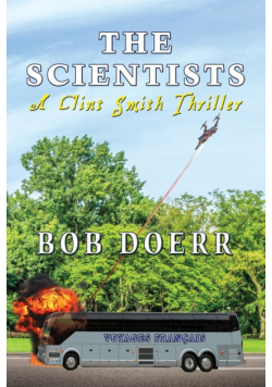 The Scientists A Clint Smith Thriller