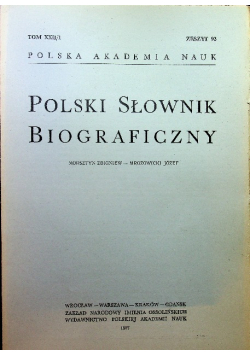 Polski Słownik Biograficzny tom XXII zeszyt 92