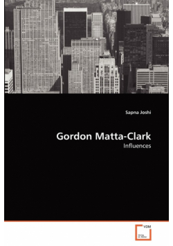 Gordon Matta-Clark